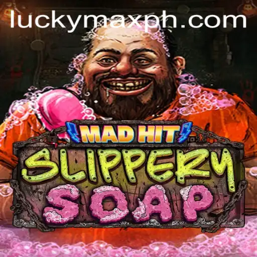 MadHitSlipperySoap: A Whirlwind Journey into the Game's Universe