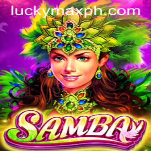 Discover the Thrills of Samba: A Captivating Gaming Experience