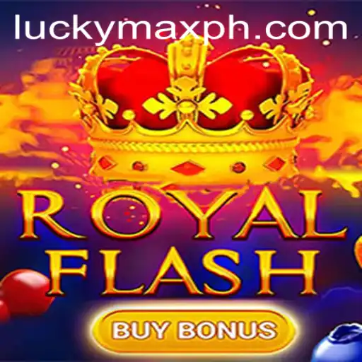 Unveiling RoyalFlashBuyBonus: A Dynamic Gaming Experience on luckymax.ph